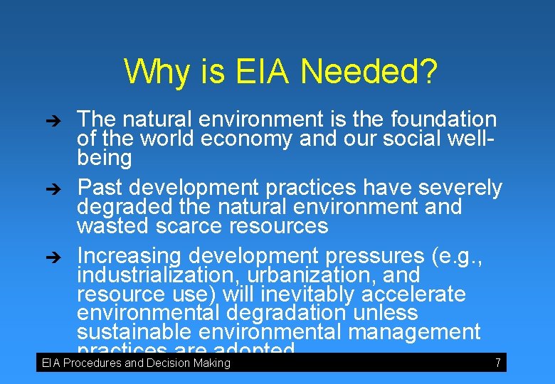 INTRODUCTION TO ENVIRONMENTAL IMPACT ASSESSMENT EIA Procedures and