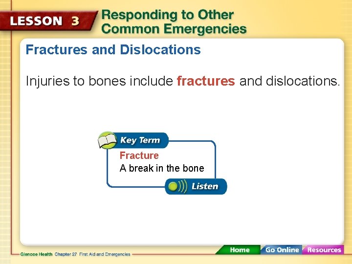 Fractures and Dislocations Injuries to bones include fractures and dislocations. Fracture A break in