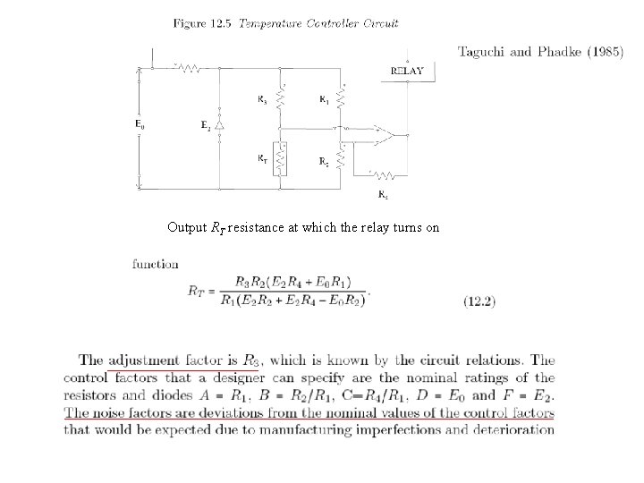 Output RT resistance at which the relay turns on 