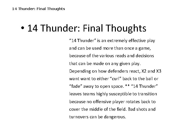 14 Thunder: Final Thoughts • 14 Thunder: Final Thoughts “ 14 Thunder” is an