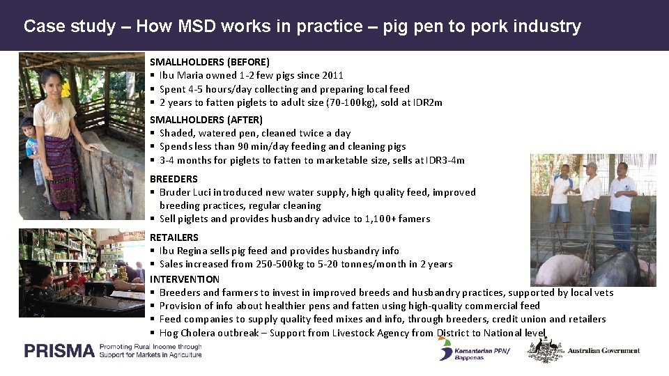 Case study – How MSD works in practice – pig pen to pork industry