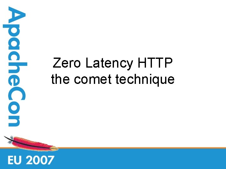 Zero Latency HTTP the comet technique 