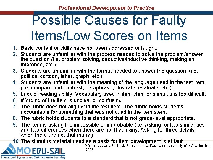 Professional Development to Practice Possible Causes for Faulty Items/Low Scores on Items 1. Basic
