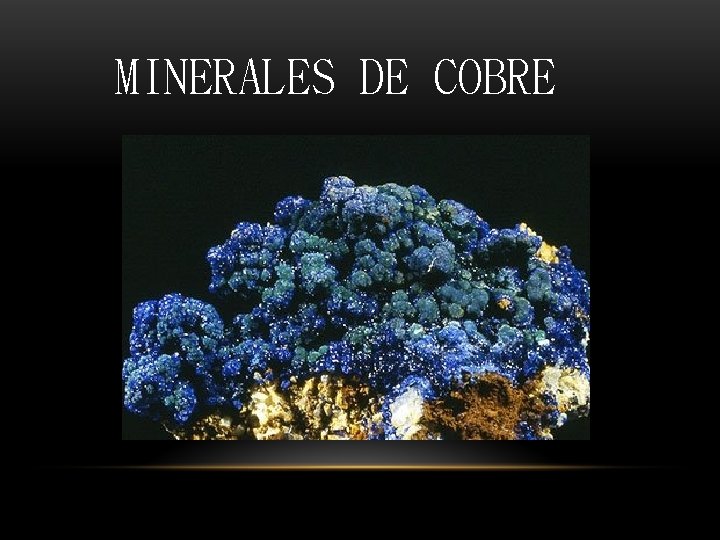 MINERALES DE COBRE 