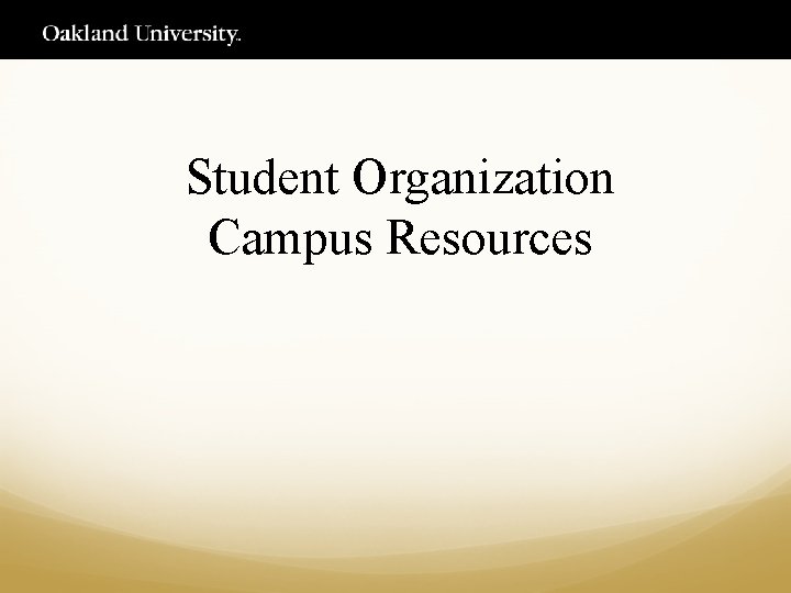 Student Organization Campus Resources 