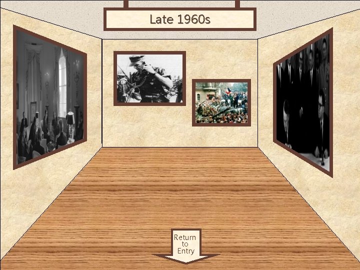 Late 1960 s Room 4 Return to Entry 