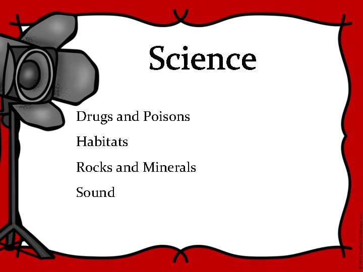 Science Drugs and Poisons Habitats Rocks and Minerals Sound 