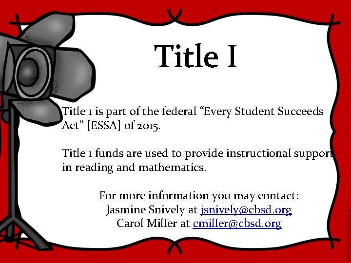 Title I Title 1 is part of the federal “Every Student Succeeds Act” [ESSA]