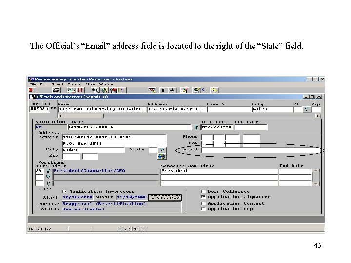 The Official’s “Email” address field is located to the right of the “State” field.