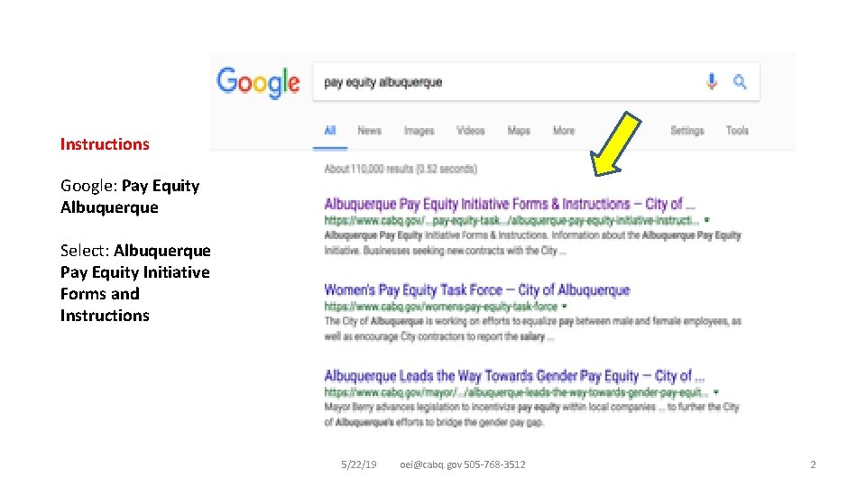 Instructions Google: Pay Equity Albuquerque Select: Albuquerque Pay Equity Initiative Forms and Instructions 5/22/19