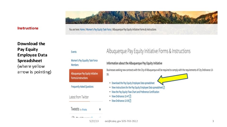 Instructions Download the Pay Equity Employee Data Spreadsheet (where yellow arrow is pointing) 5/22/19