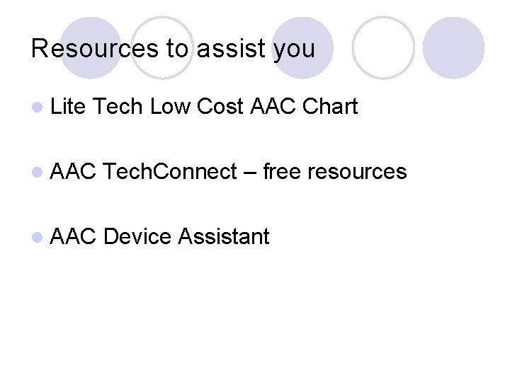 Resources to assist you l Lite Tech Low Cost AAC Chart l AAC Tech.