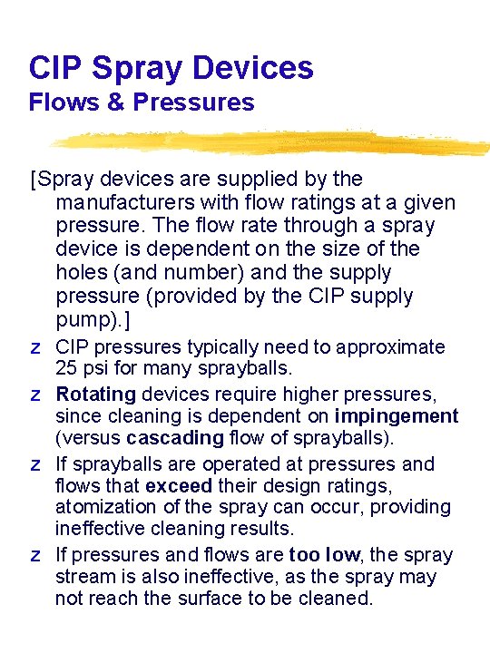 CIP Spray Devices Flows & Pressures [Spray devices are supplied by the manufacturers with