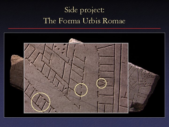 Side project: The Forma Urbis Romae 