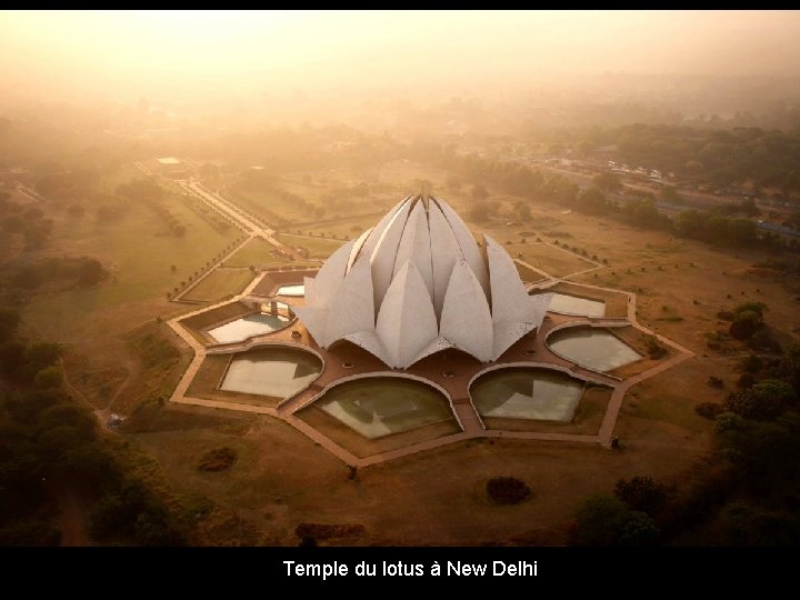 Temple du lotus à New Delhi 