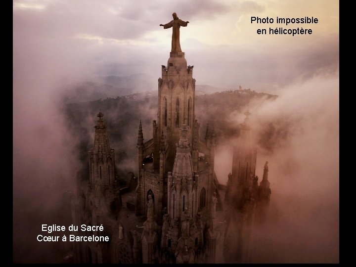 Photo impossible en hélicoptère Eglise du Sacré Cœur à Barcelone 