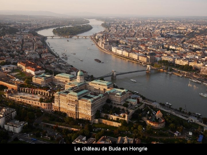 Le château de Buda en Hongrie 