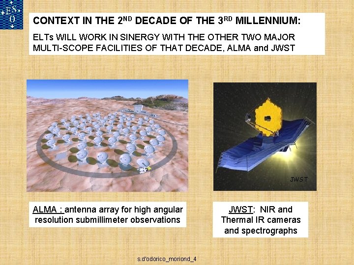 CONTEXT IN THE 2 ND DECADE OF THE 3 RD MILLENNIUM: ELTs WILL WORK