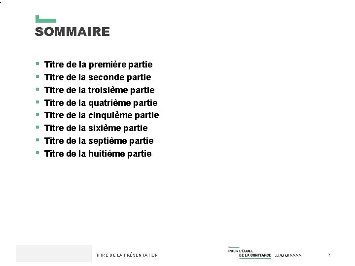 SOMMAIRE § § § § Titre de la première partie Titre de la seconde