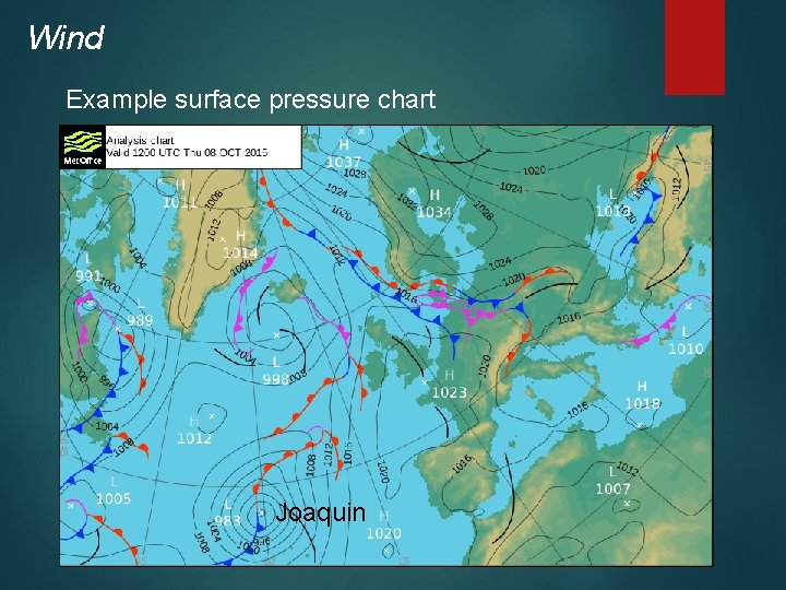Wind Example surface pressure chart Joaquin 
