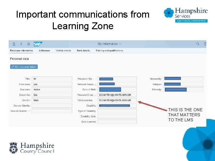 Important communications from Learning Zone THIS IS THE ONE THAT MATTERS TO THE LMS