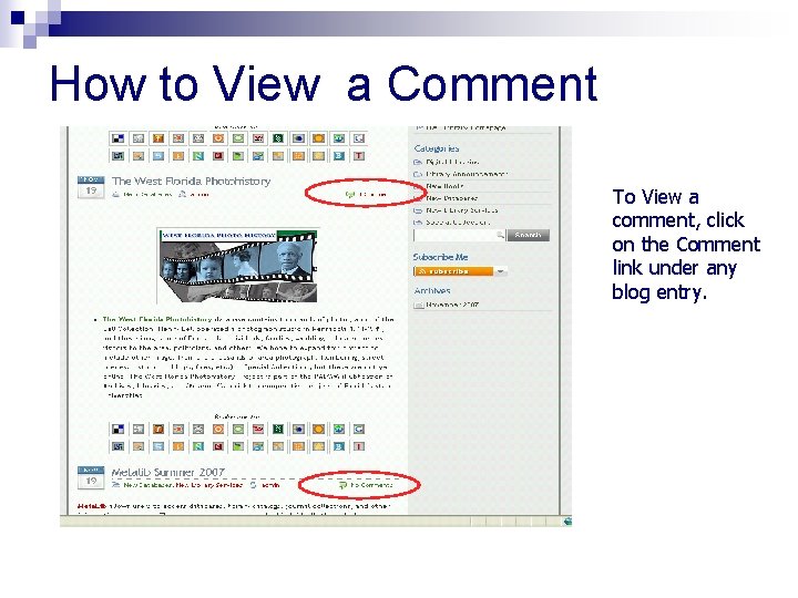 How to View a Comment To View a comment, click on the Comment link