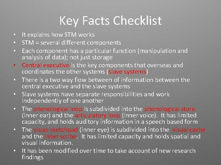 Key Facts Checklist • It explains how STM works • STM = several different