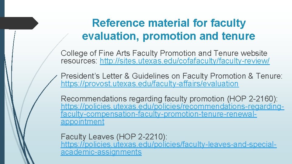 Reference material for faculty evaluation, promotion and tenure College of Fine Arts Faculty Promotion