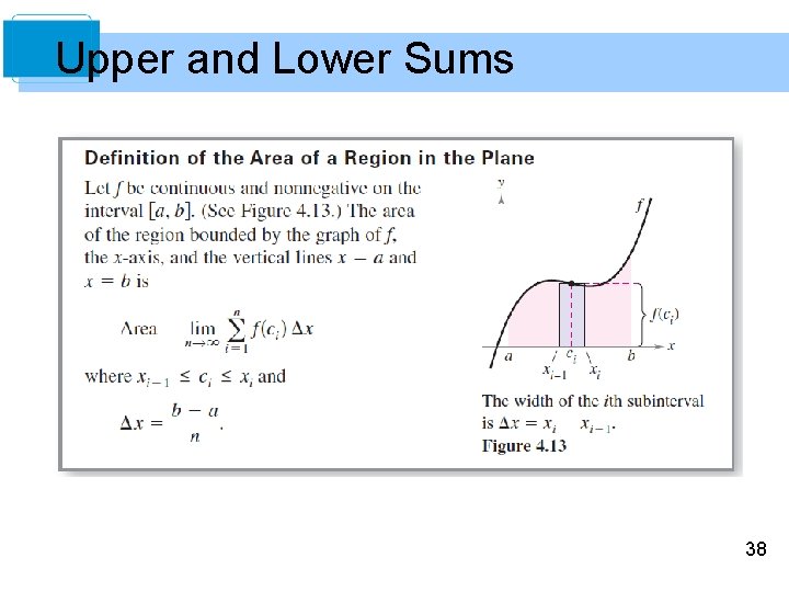 Upper and Lower Sums 38 