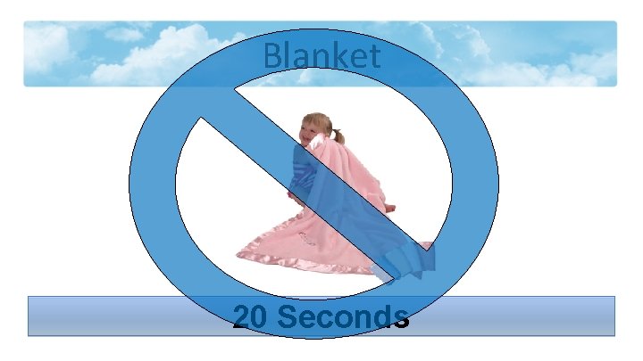 Blanket 20 Seconds 