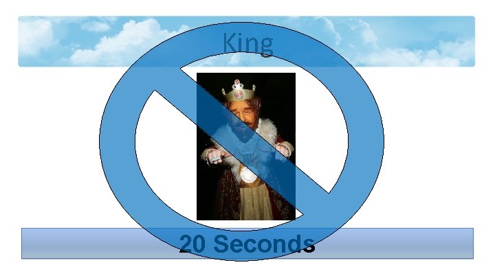 King 20 Seconds 