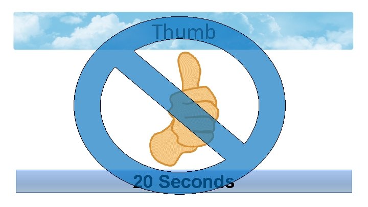 Thumb 20 Seconds 
