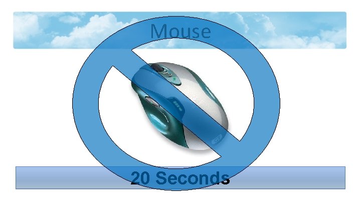 Mouse 20 Seconds 