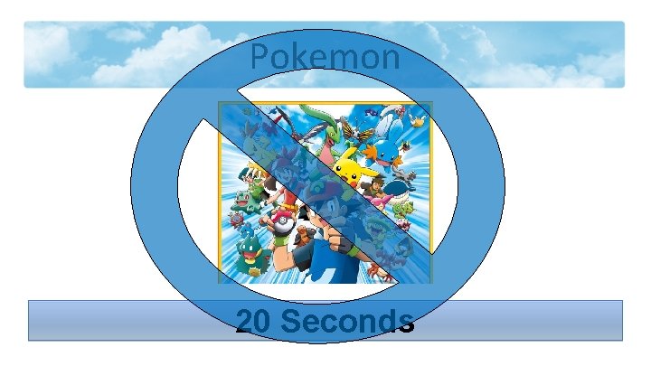 Pokemon 20 Seconds 