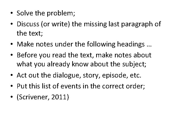  • Solve the problem; • Discuss (or write) the missing last paragraph of