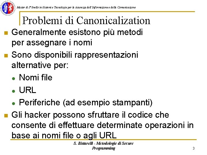 Master di I° livello in Sistemi e Tecnologie per la sicurezza dell'Informazione e della