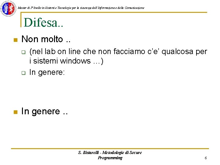 Master di I° livello in Sistemi e Tecnologie per la sicurezza dell'Informazione e della