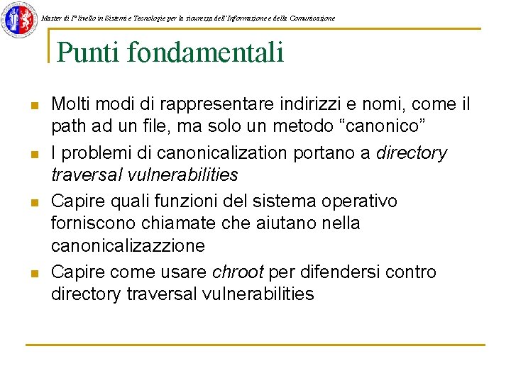 Master di I° livello in Sistemi e Tecnologie per la sicurezza dell'Informazione e della