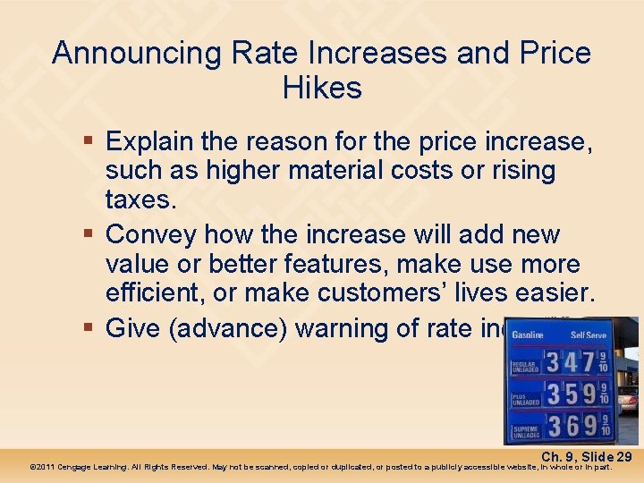 Announcing Rate Increases and Price Hikes § Explain the reason for the price increase,