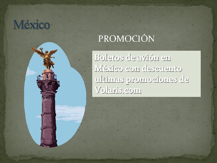 México PROMOCIÓN Boletos de avión en México con descuento ultimas promociones de Volaris. com