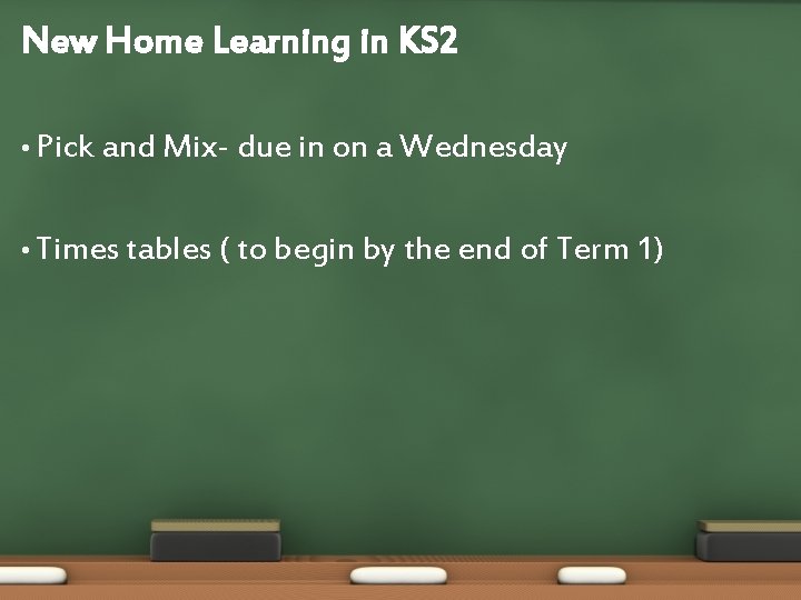  • New Home Learning in KS 2 • Pick and Mix- due in