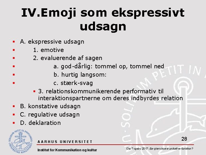 IV. Emoji som ekspressivt udsagn § A. ekspressive udsagn § 1. emotive § 2.