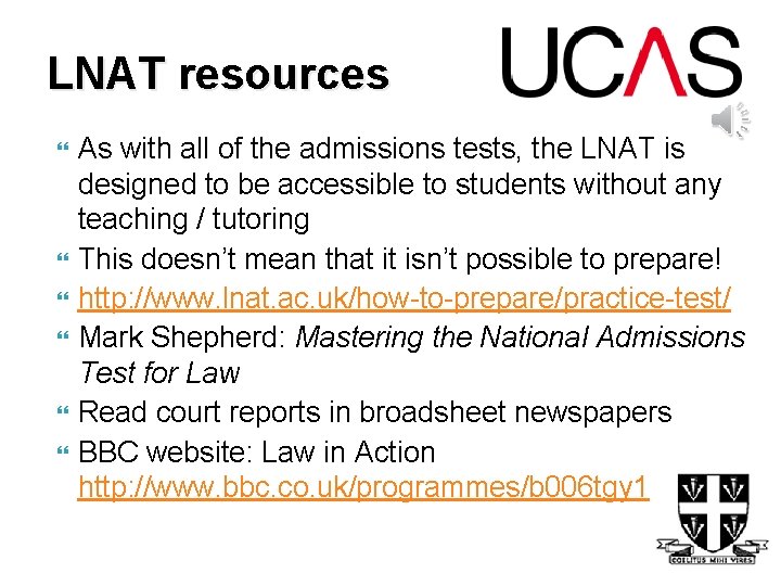 LNAT resources As with all of the admissions tests, the LNAT is designed to