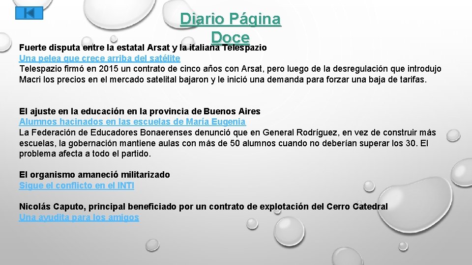 Diario Página Doce Fuerte disputa entre la estatal Arsat y la italiana Telespazio Una