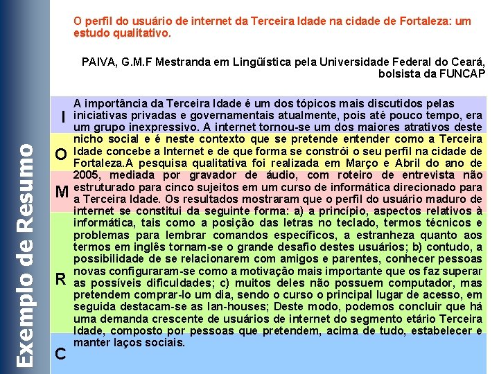 O perfil do usuário de internet da Terceira Idade na cidade de Fortaleza: um