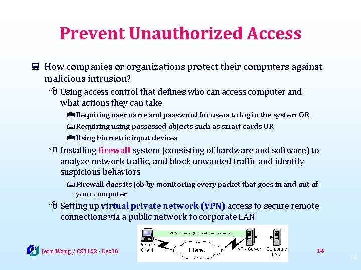 Prevent Unauthorized Access : How companies or organizations protect their computers against malicious intrusion?