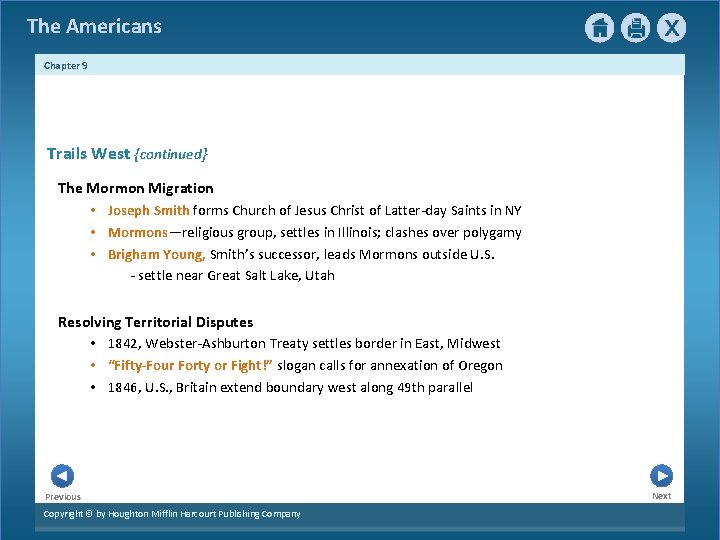 The Americans Chapter 9 Trails West {continued} The Mormon Migration • Joseph Smith forms