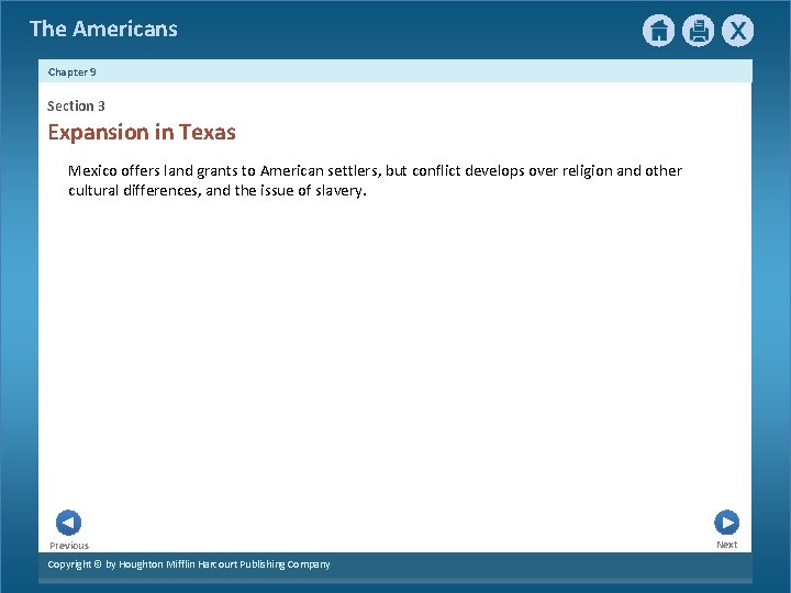 The Americans Chapter 9 Section 3 Expansion in Texas Mexico offers land grants to