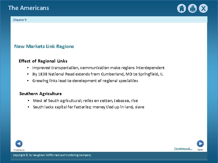 The Americans Chapter 9 New Markets Link Regions Effect • • • of Regional