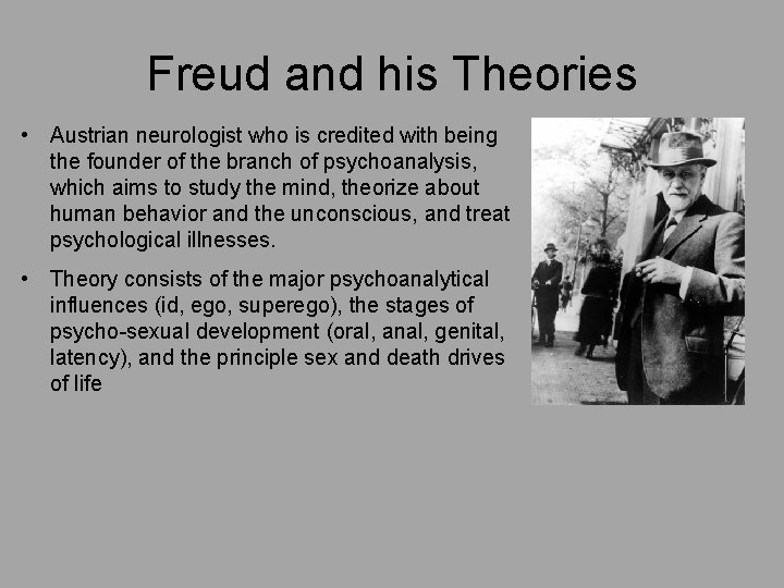 Freud and his Theories • Austrian neurologist who is credited with being the founder Freud and his Theories • Austrian neurologist who is credited with being the founder